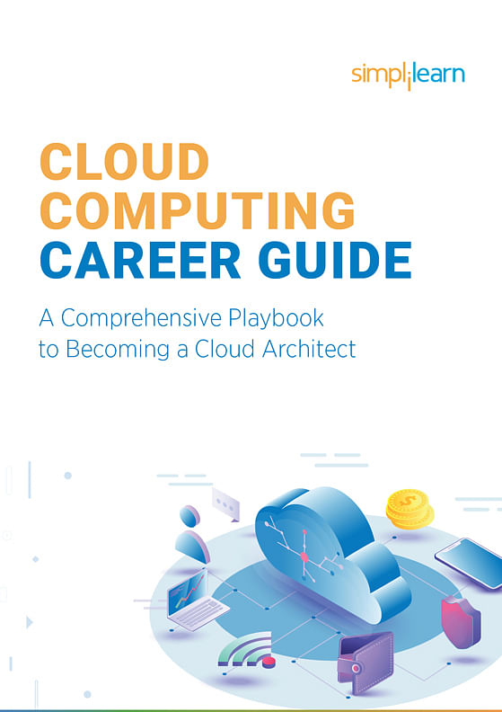 Cloud Computing Career Guide: A Comprehensive Playbook To Becoming A Cloud Architect