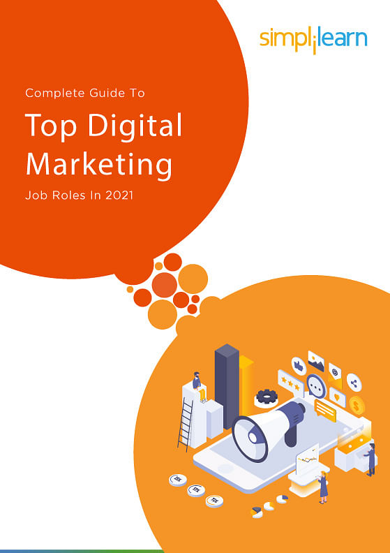 Complete Guide to Top Digital Marketing Job Roles in 2021