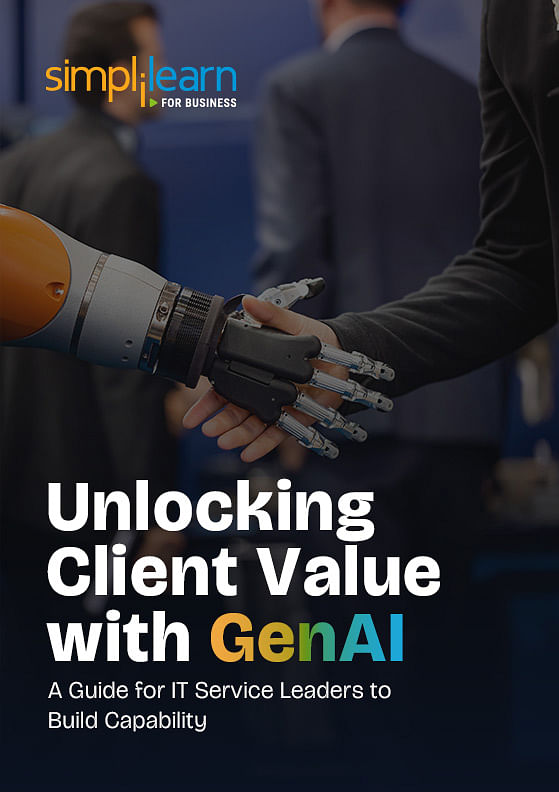 Unlocking Client Value with GenAI: A Guide for IT Service Leaders to Build Capability