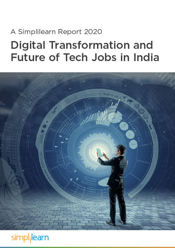 Digital Transformation and Future of Tech Jobs in India: A Simplilearn Report 2020