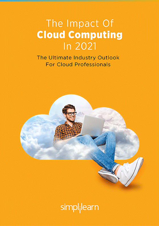 The Impact Of Cloud Computing In 2021