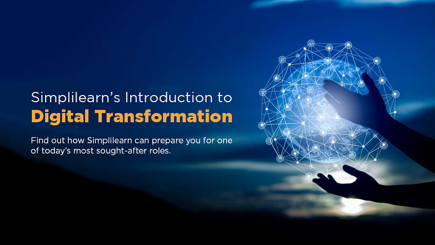 Course Announcement: Simplilearn’s Introduction to Digital Transformation