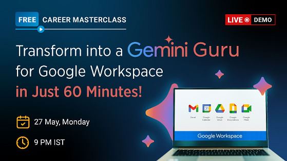 Transform into a Gemini Guru for Google Workspace in Just 60 Minutes