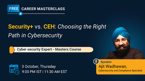 Security+ vs. CEH: Choosing the Right Path in Cybersecurity