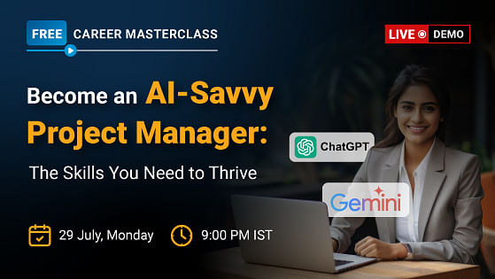 Career Masterclass: Become an AI-Savvy Project Manager: The Skills You Need to Thrive