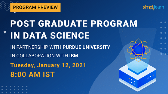 Program Preview: Post Graduate Program in Data Science